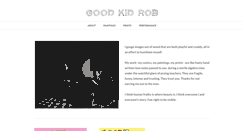 Desktop Screenshot of goodkidrob.com